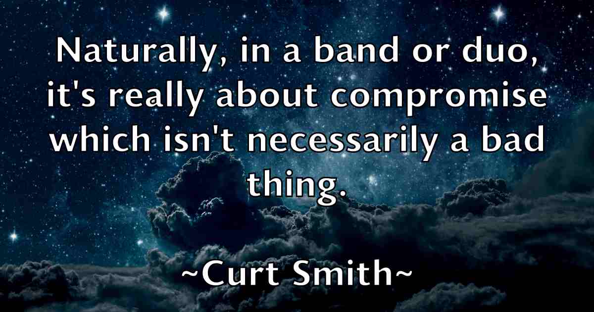 /images/quoteimage/curt-smith-fb-169117.jpg