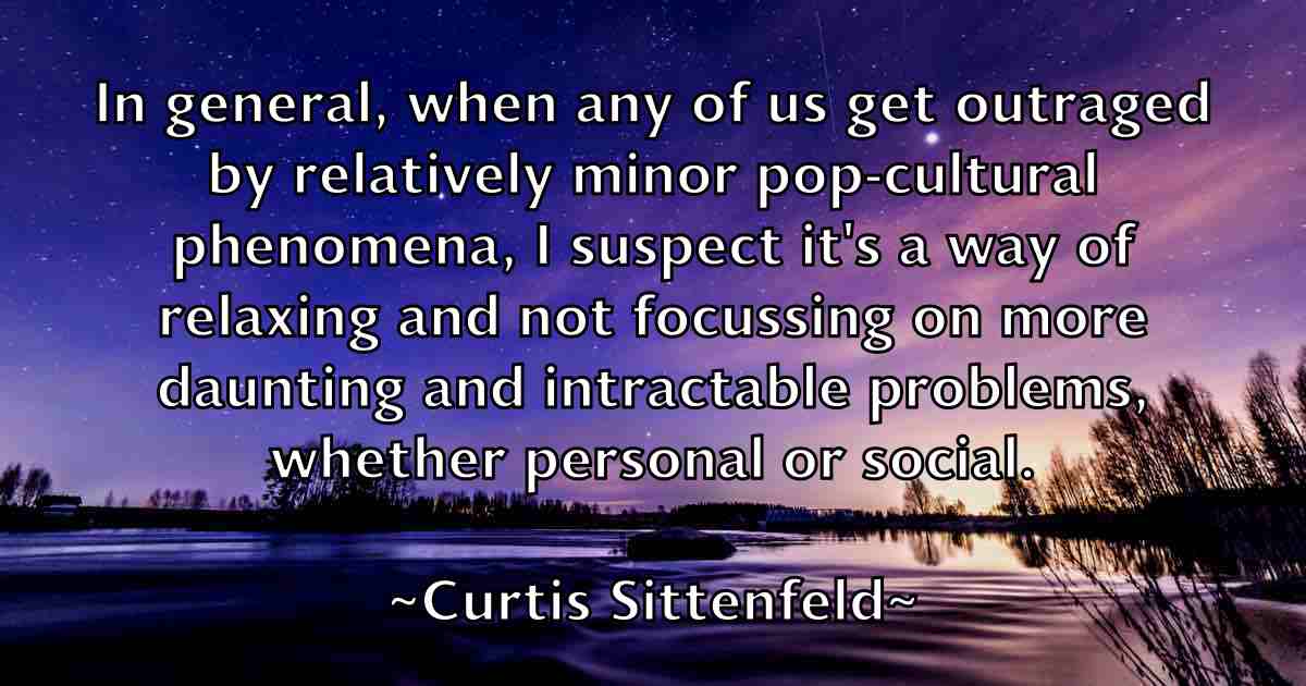 /images/quoteimage/curtis-sittenfeld-fb-169378.jpg