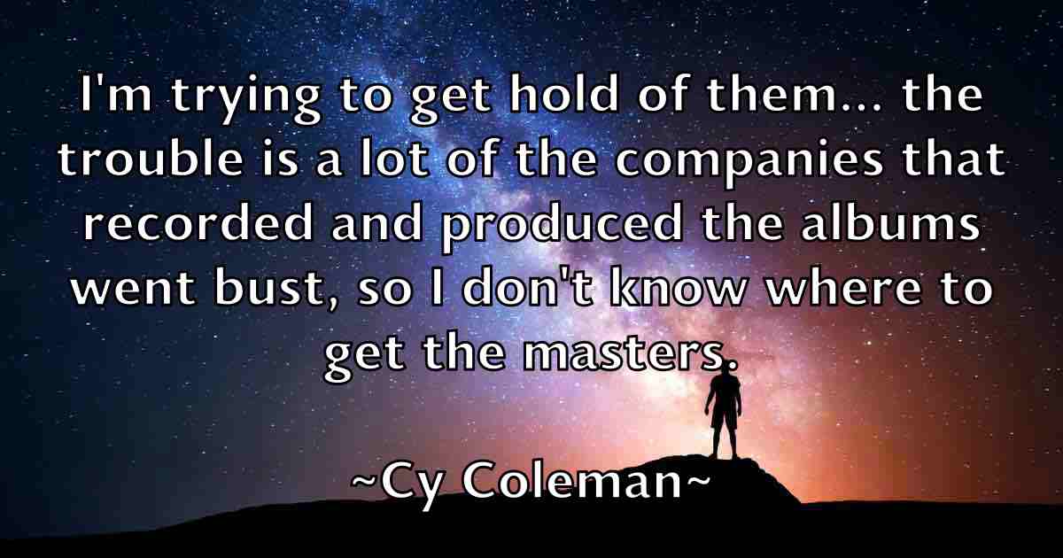 /images/quoteimage/cy-coleman-fb-169462.jpg