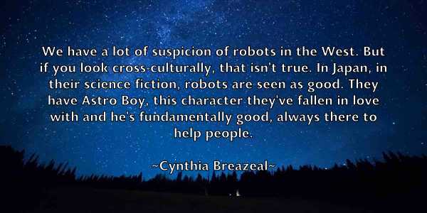 /images/quoteimage/cynthia-breazeal-169578.jpg