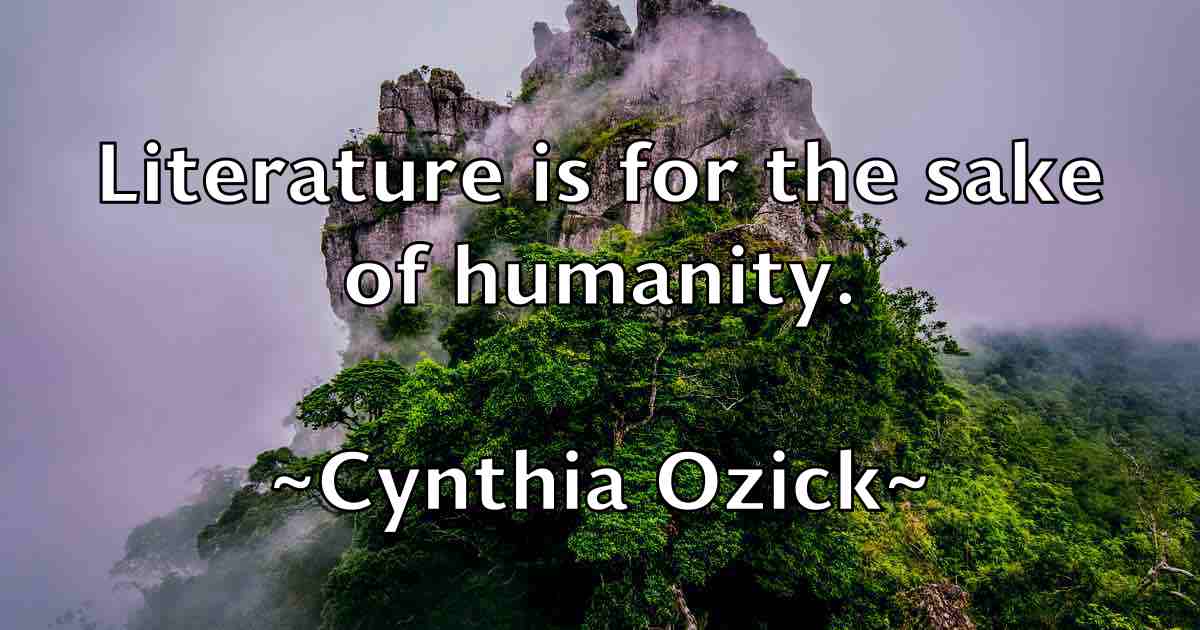 /images/quoteimage/cynthia-ozick-fb-169826.jpg