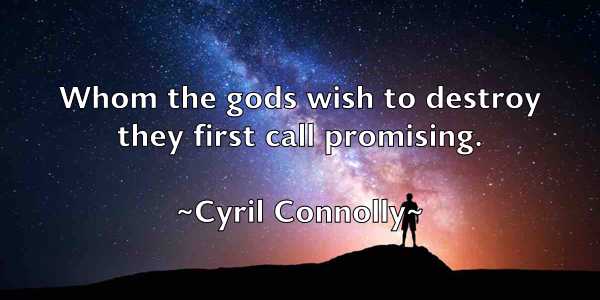 /images/quoteimage/cyril-connolly-169962.jpg