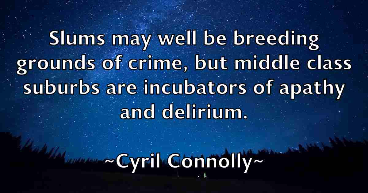 /images/quoteimage/cyril-connolly-fb-169966.jpg