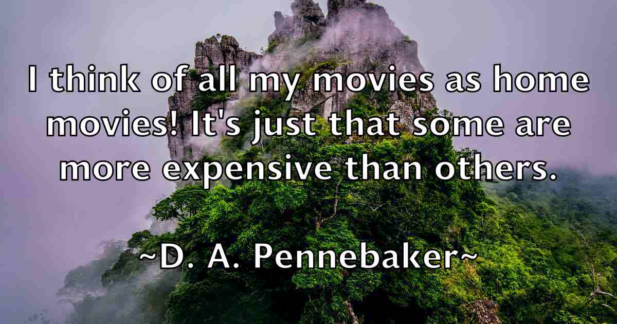 /images/quoteimage/d-a-pennebaker-fb-170366.jpg