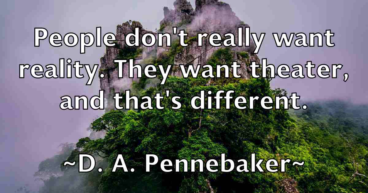 /images/quoteimage/d-a-pennebaker-fb-170371.jpg