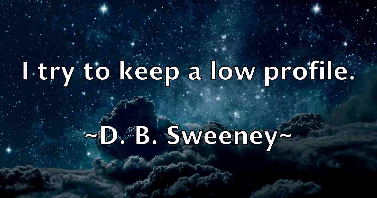 /images/quoteimage/d-b-sweeney-fb-170384.jpg
