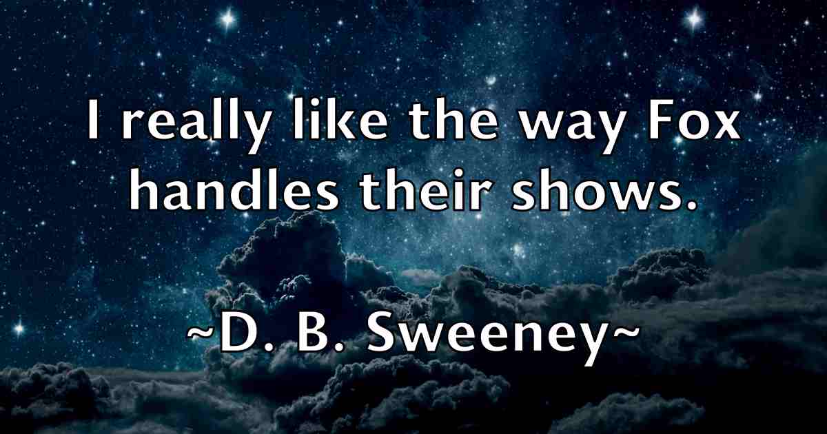 /images/quoteimage/d-b-sweeney-fb-170386.jpg