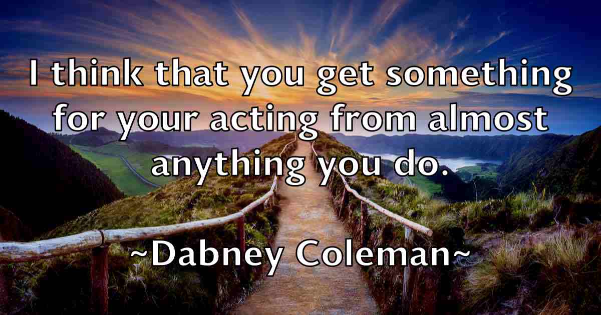 /images/quoteimage/dabney-coleman-fb-170736.jpg