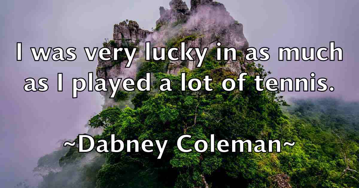 /images/quoteimage/dabney-coleman-fb-170737.jpg