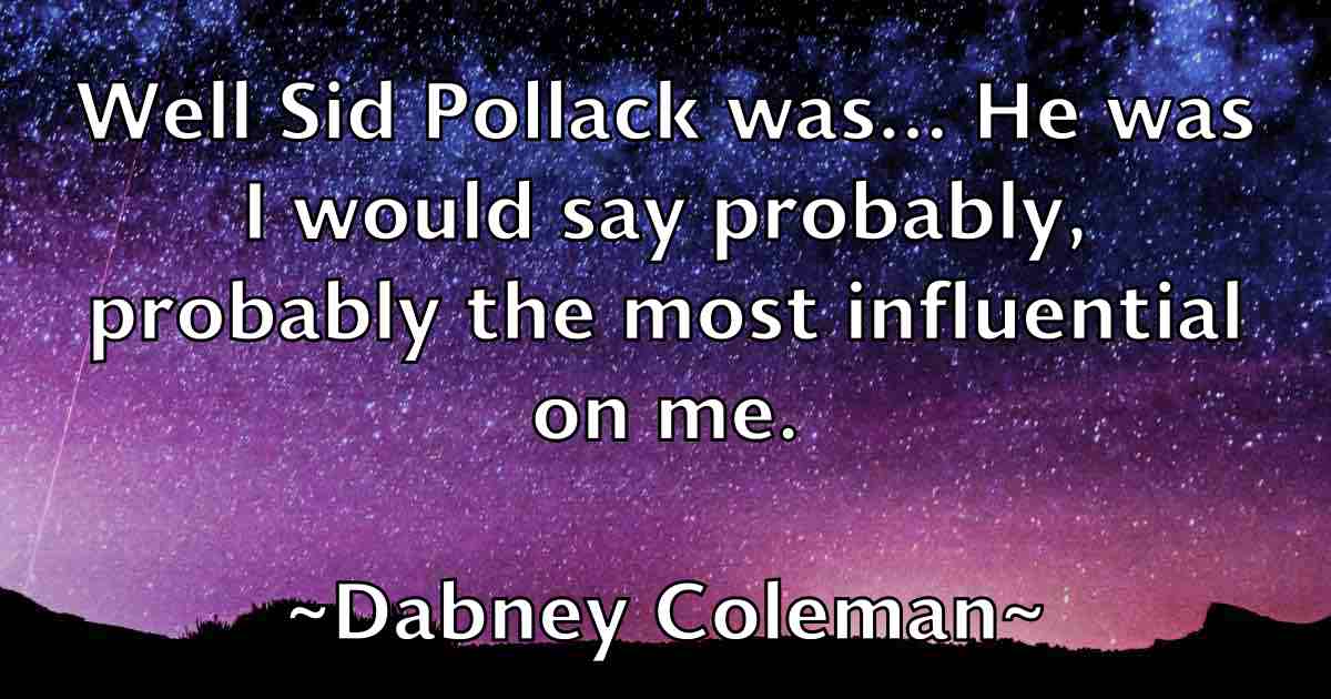 /images/quoteimage/dabney-coleman-fb-170743.jpg