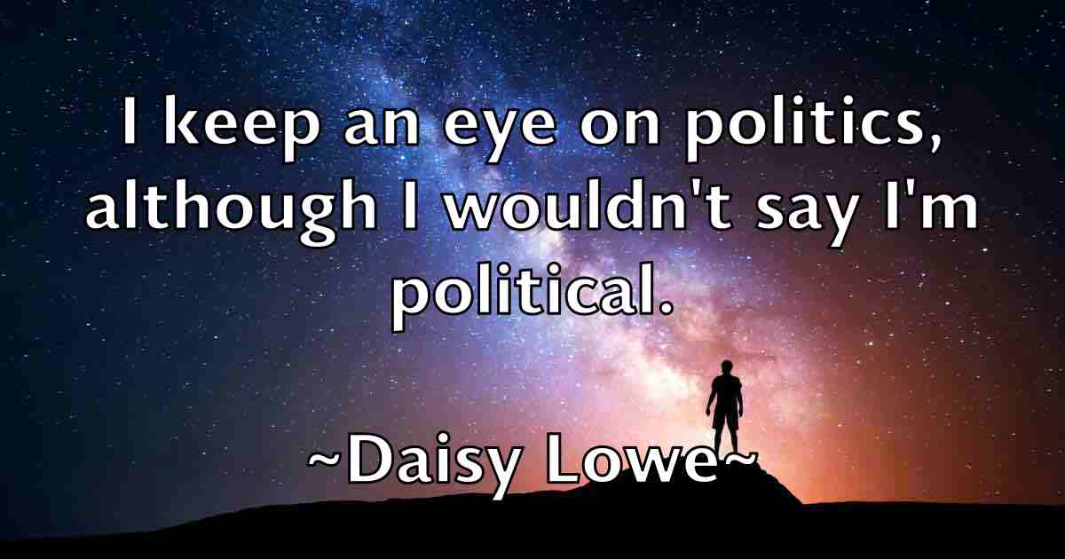 /images/quoteimage/daisy-lowe-fb-171157.jpg