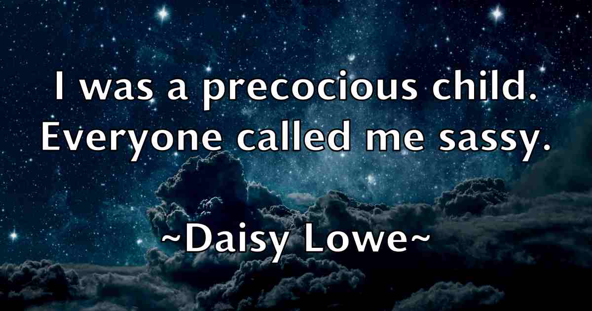 /images/quoteimage/daisy-lowe-fb-171198.jpg