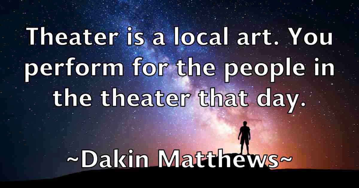 /images/quoteimage/dakin-matthews-fb-171438.jpg