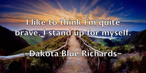 /images/quoteimage/dakota-blue-richards-171446.jpg