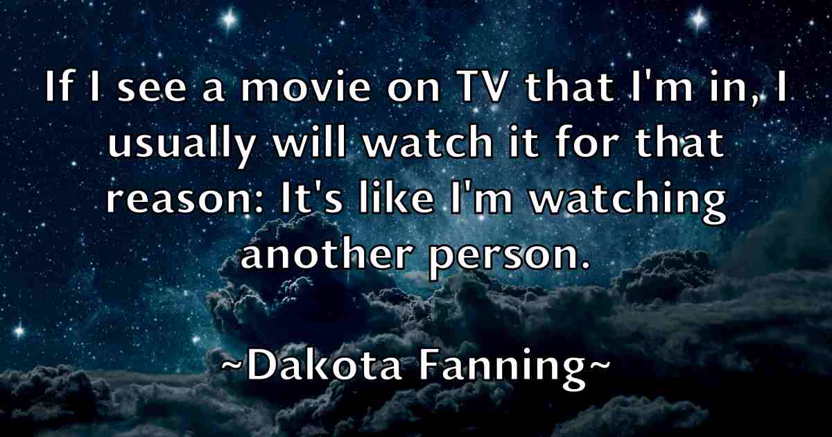 /images/quoteimage/dakota-fanning-fb-171459.jpg
