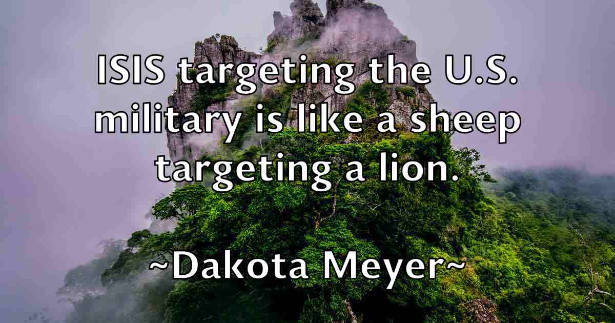 /images/quoteimage/dakota-meyer-fb-171622.jpg