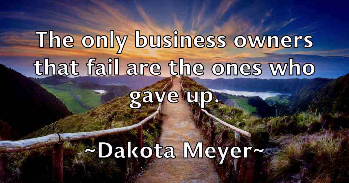 /images/quoteimage/dakota-meyer-fb-171624.jpg