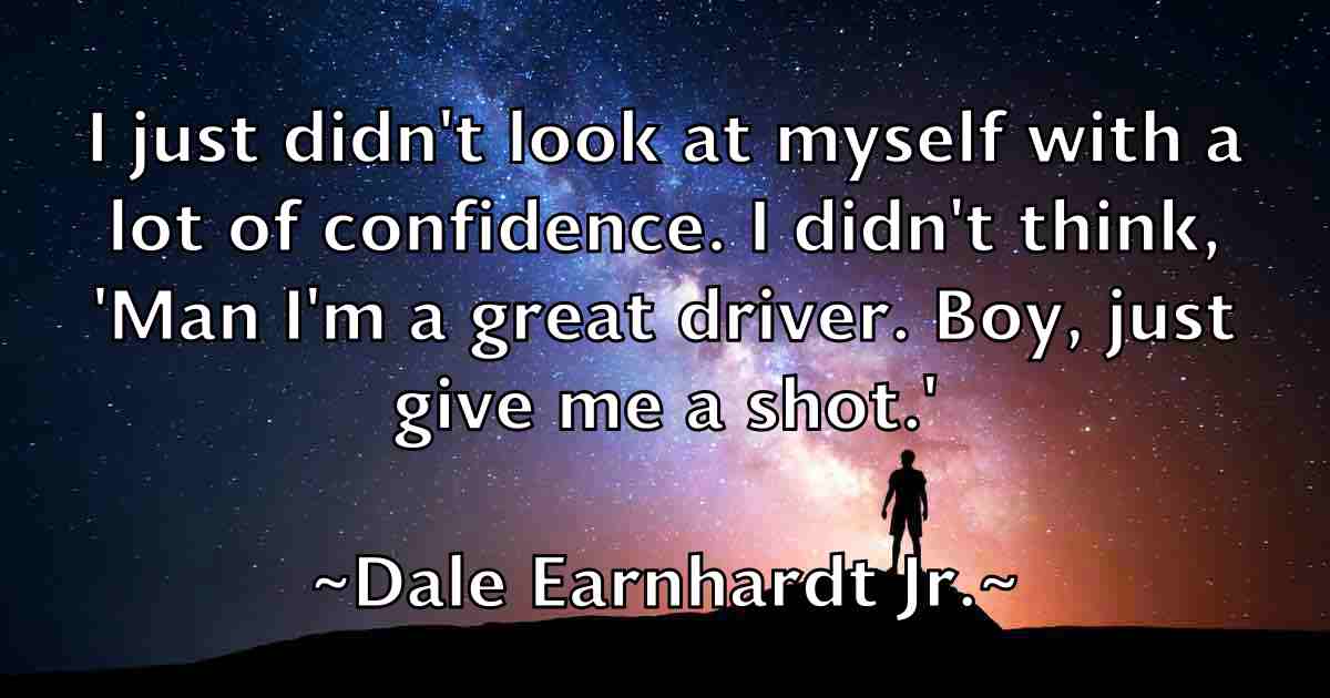 /images/quoteimage/dale-earnhardt-jr-fb-171908.jpg