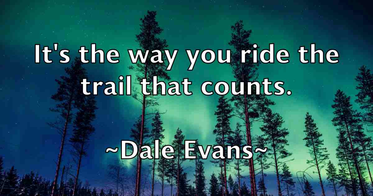 /images/quoteimage/dale-evans-fb-171962.jpg
