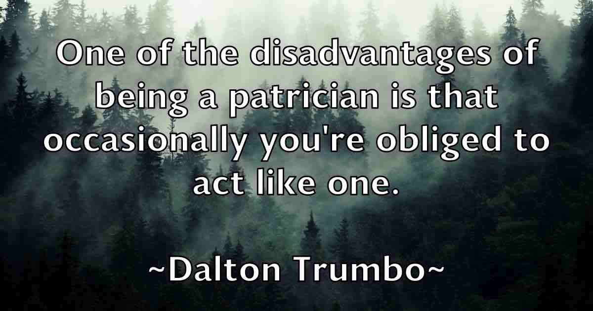 /images/quoteimage/dalton-trumbo-fb-172234.jpg