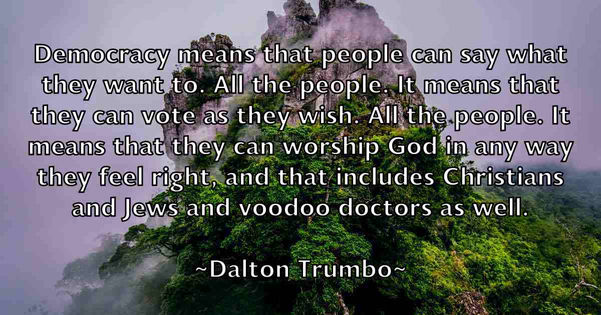 /images/quoteimage/dalton-trumbo-fb-172236.jpg