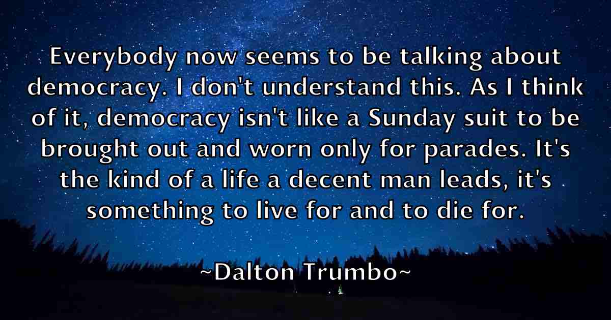 /images/quoteimage/dalton-trumbo-fb-172241.jpg