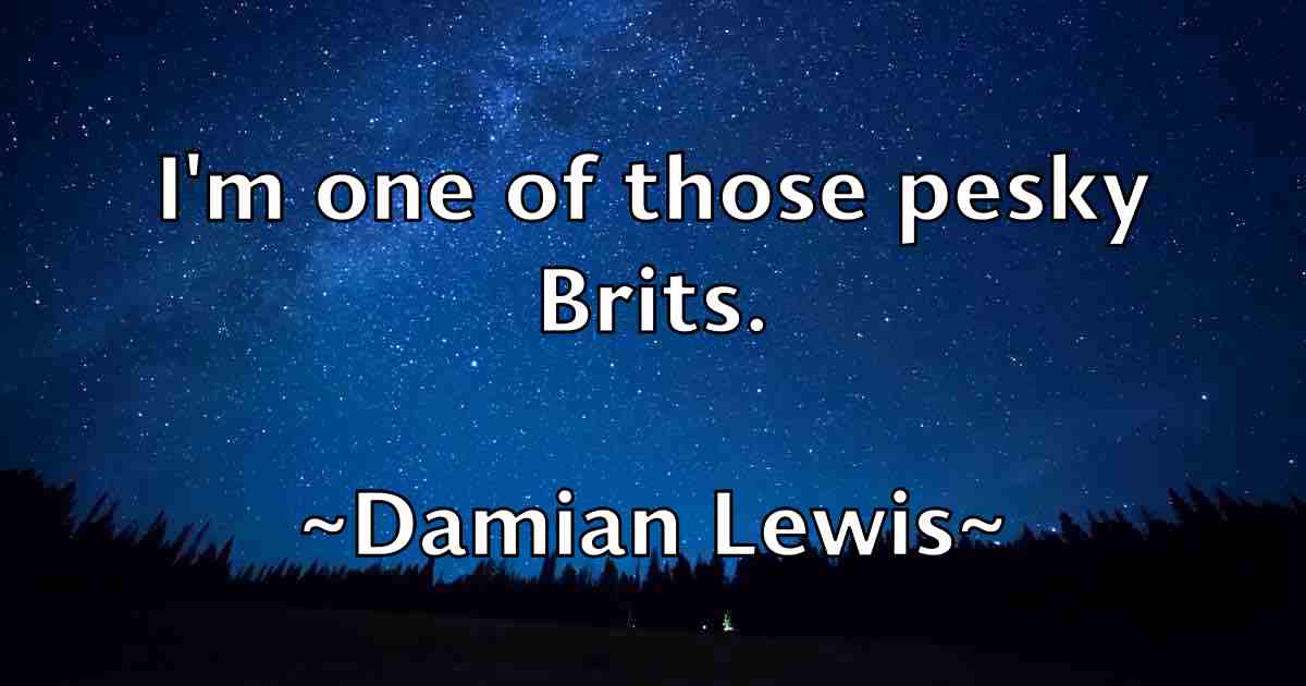 /images/quoteimage/damian-lewis-fb-172356.jpg