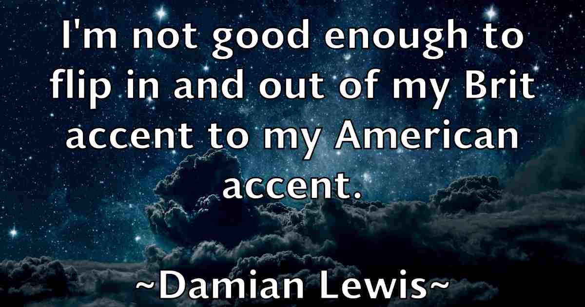 /images/quoteimage/damian-lewis-fb-172382.jpg
