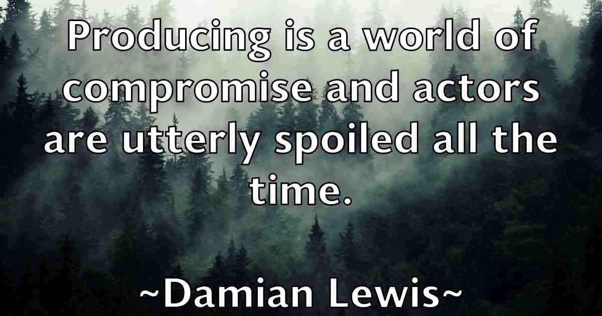 /images/quoteimage/damian-lewis-fb-172401.jpg