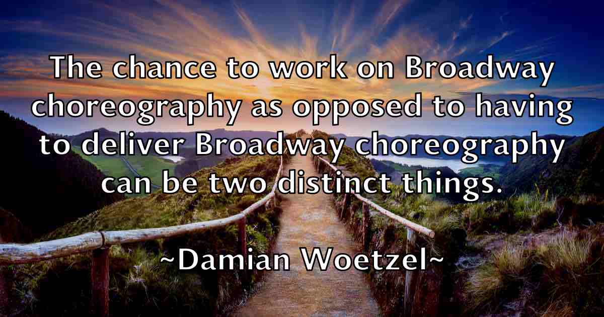 /images/quoteimage/damian-woetzel-fb-172543.jpg
