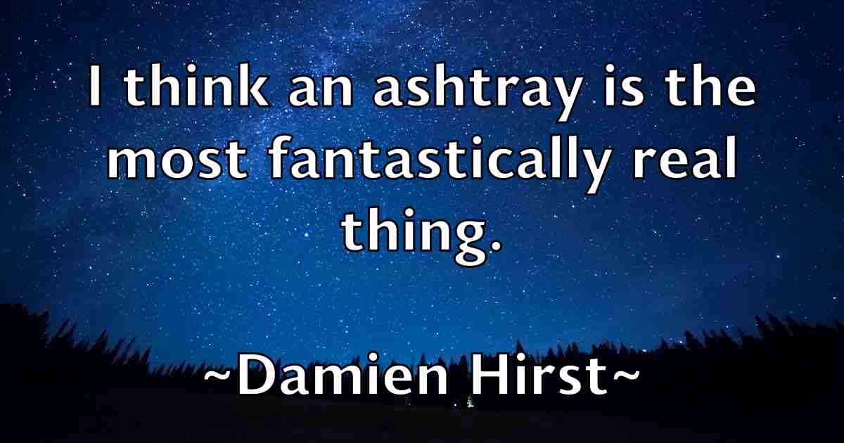 /images/quoteimage/damien-hirst-fb-172672.jpg