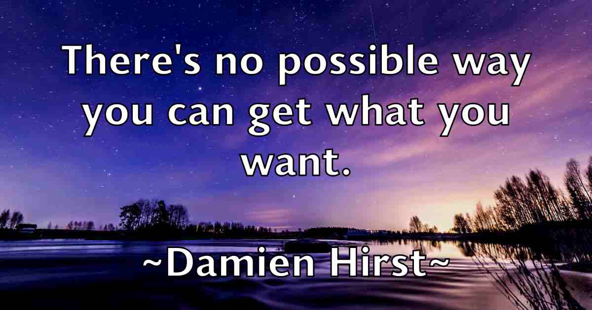 /images/quoteimage/damien-hirst-fb-172695.jpg