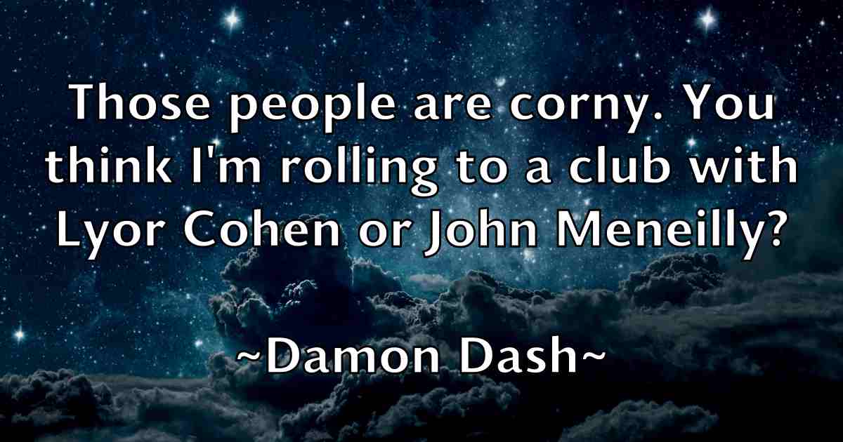 /images/quoteimage/damon-dash-fb-172830.jpg
