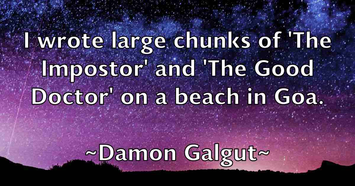 /images/quoteimage/damon-galgut-fb-172917.jpg