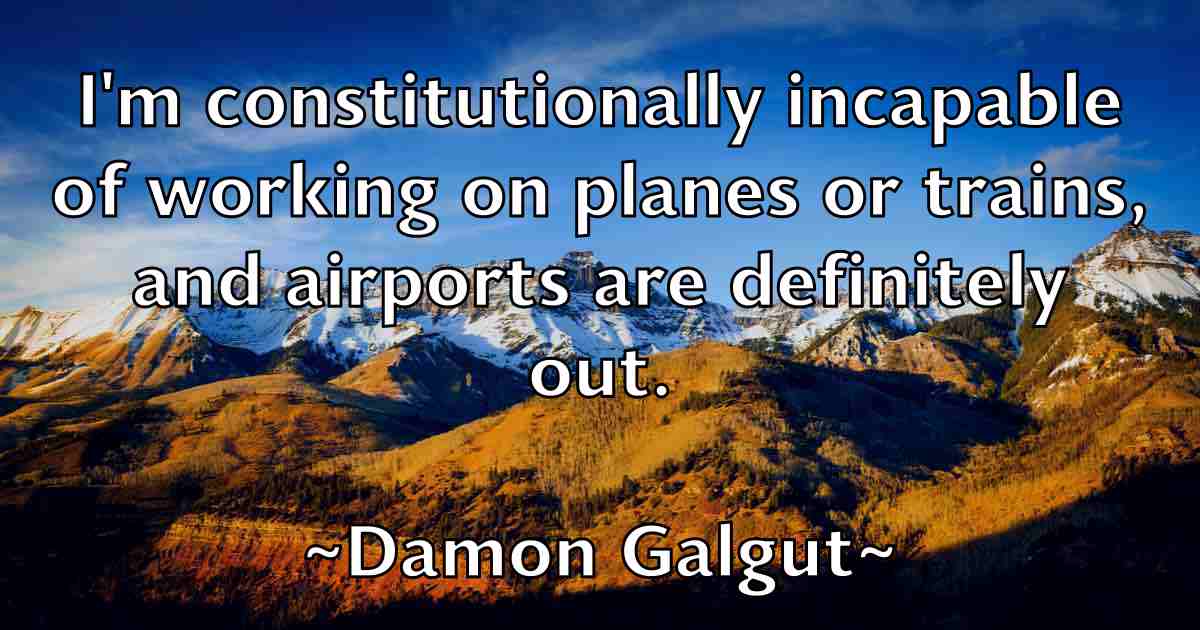 /images/quoteimage/damon-galgut-fb-172922.jpg
