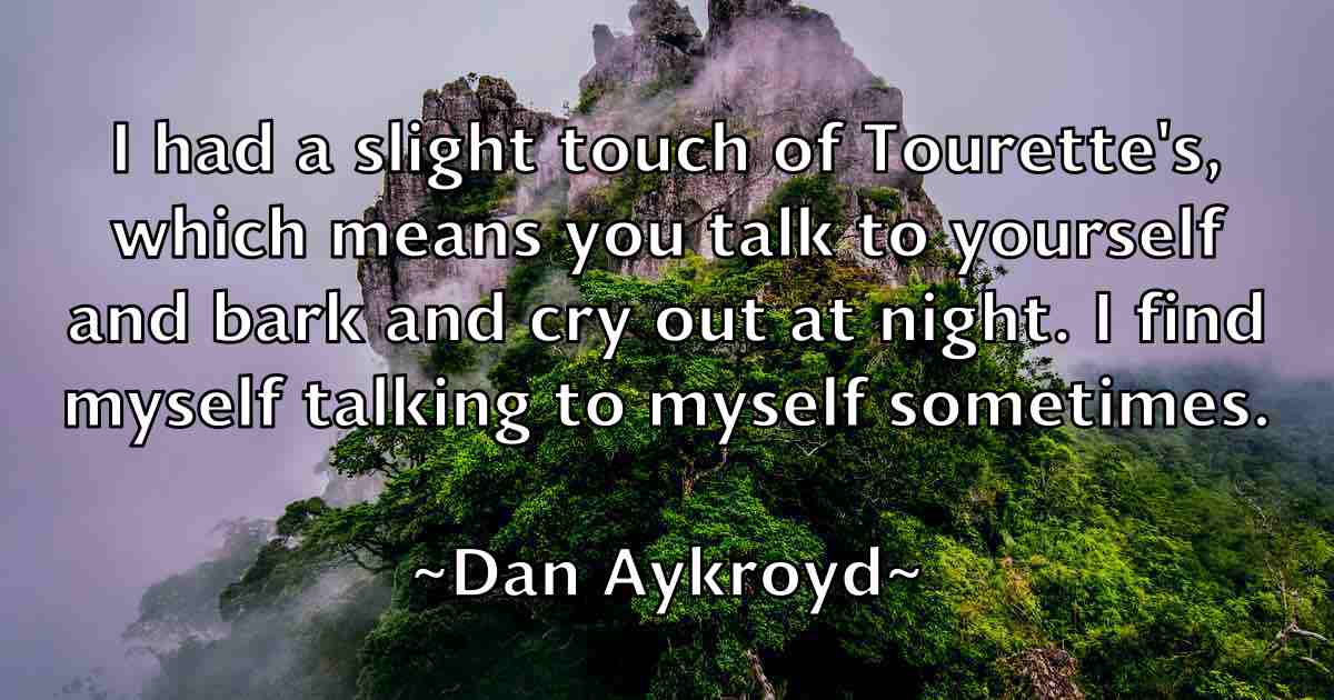 /images/quoteimage/dan-aykroyd-fb-173160.jpg