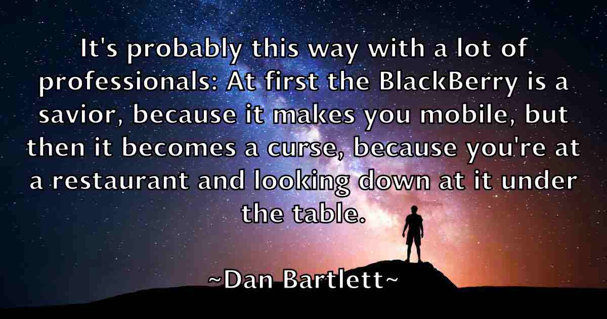 /images/quoteimage/dan-bartlett-fb-173221.jpg