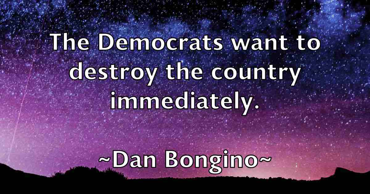 /images/quoteimage/dan-bongino-fb-173317.jpg