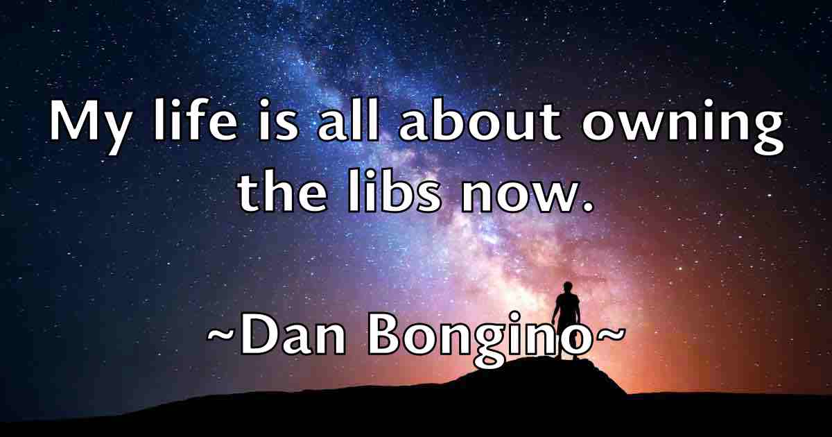 /images/quoteimage/dan-bongino-fb-173319.jpg