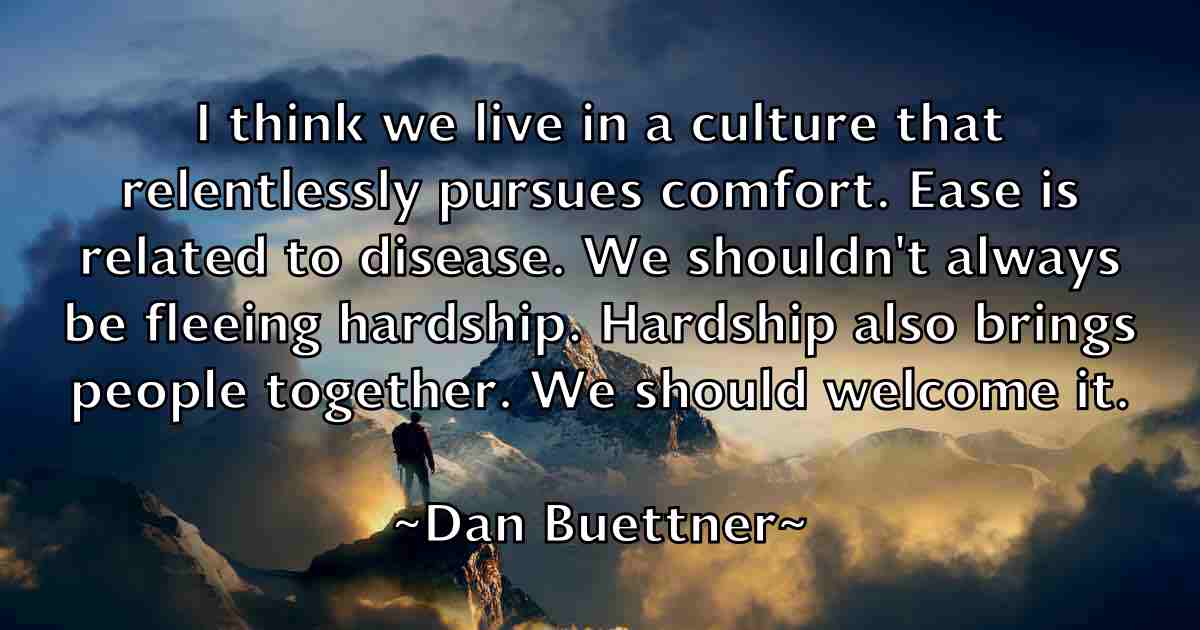/images/quoteimage/dan-buettner-fb-173468.jpg