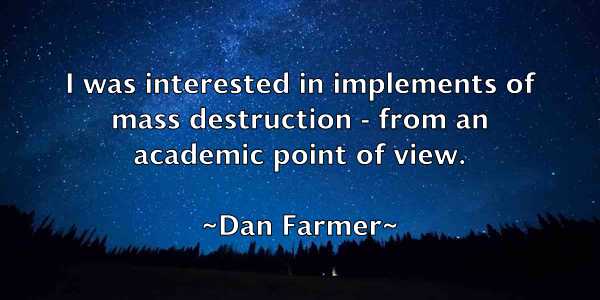 /images/quoteimage/dan-farmer-173739.jpg