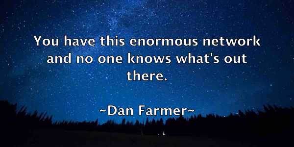 /images/quoteimage/dan-farmer-173747.jpg