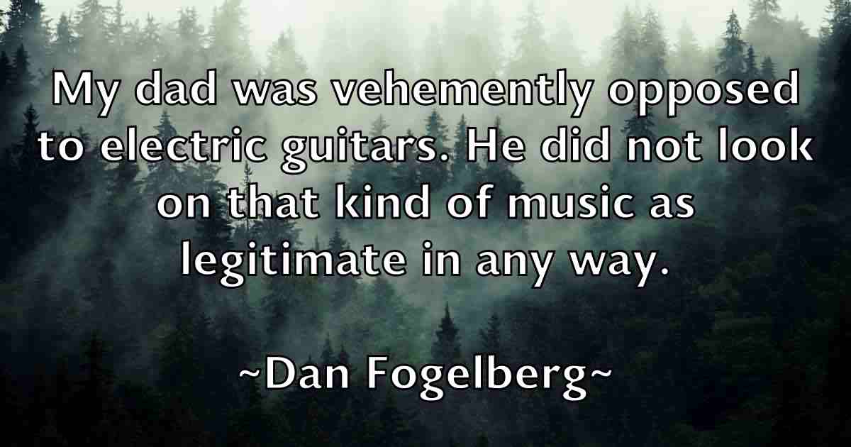 /images/quoteimage/dan-fogelberg-fb-173762.jpg