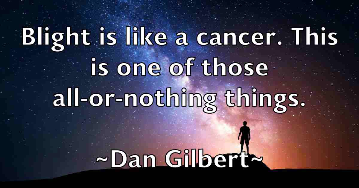 /images/quoteimage/dan-gilbert-fb-173951.jpg