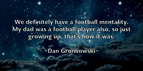 /images/quoteimage/dan-gronkowski-174020.jpg