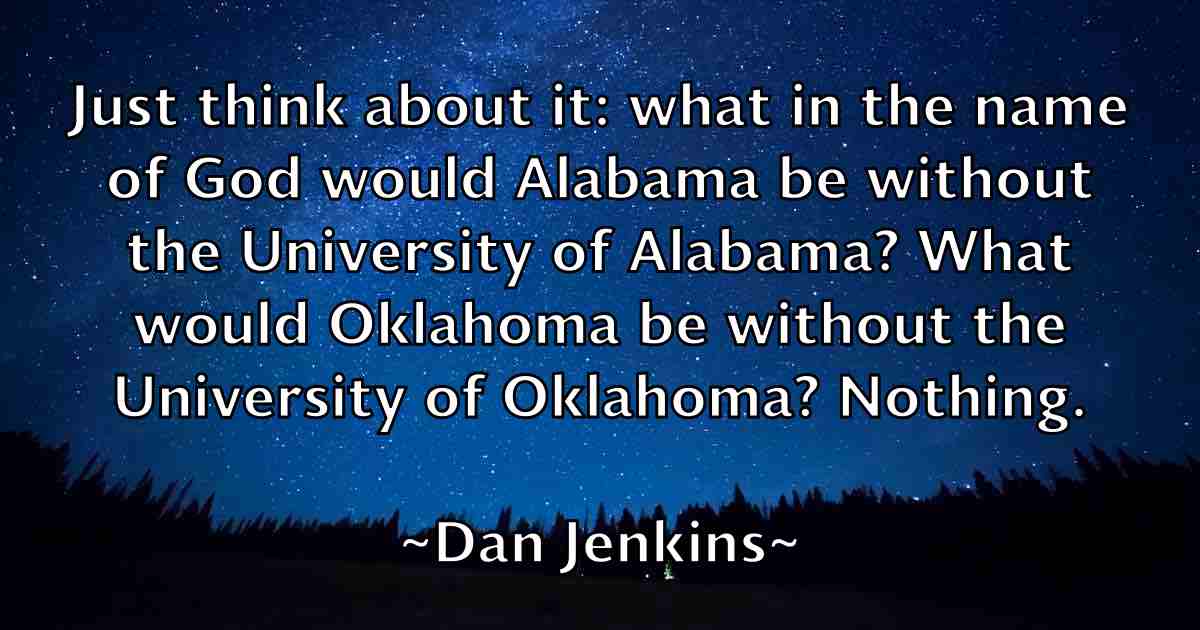 /images/quoteimage/dan-jenkins-fb-174187.jpg