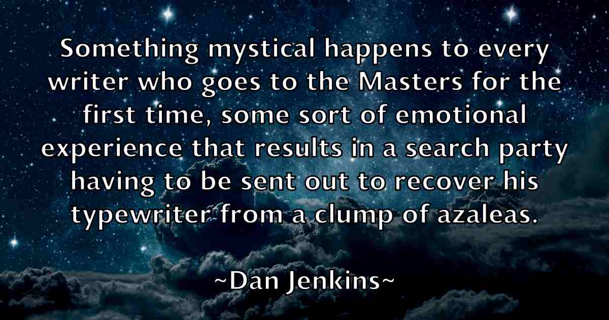 /images/quoteimage/dan-jenkins-fb-174228.jpg