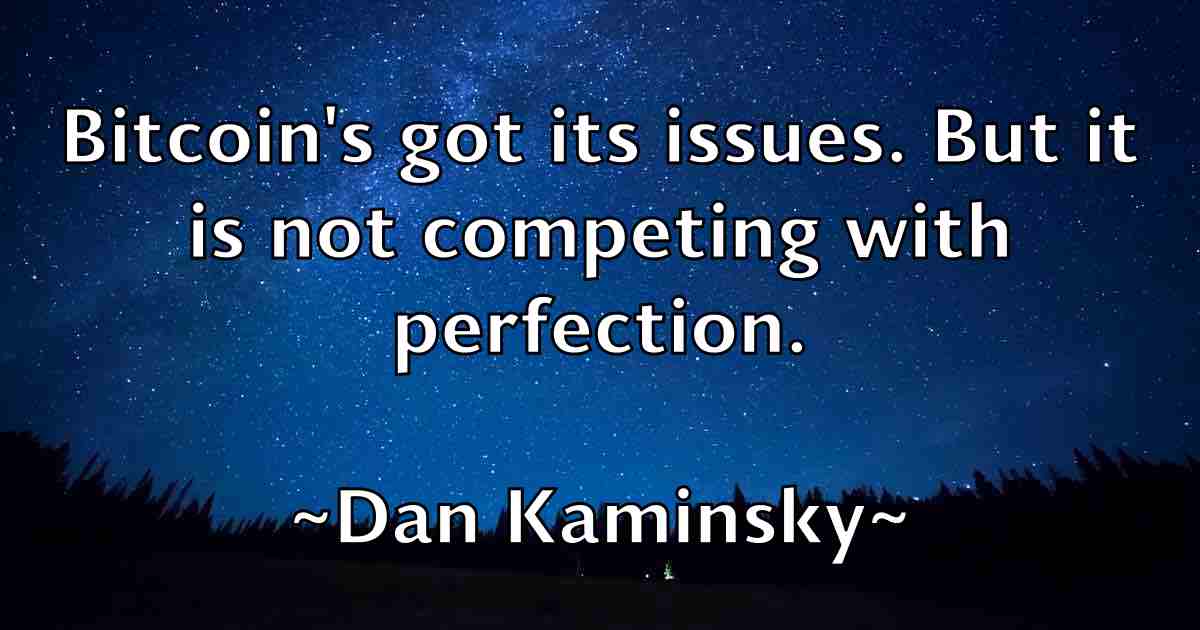 /images/quoteimage/dan-kaminsky-fb-174252.jpg