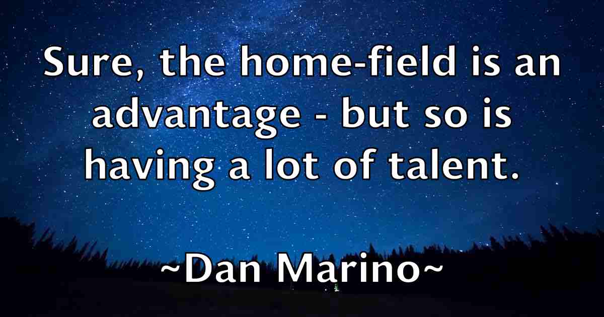 /images/quoteimage/dan-marino-fb-174464.jpg