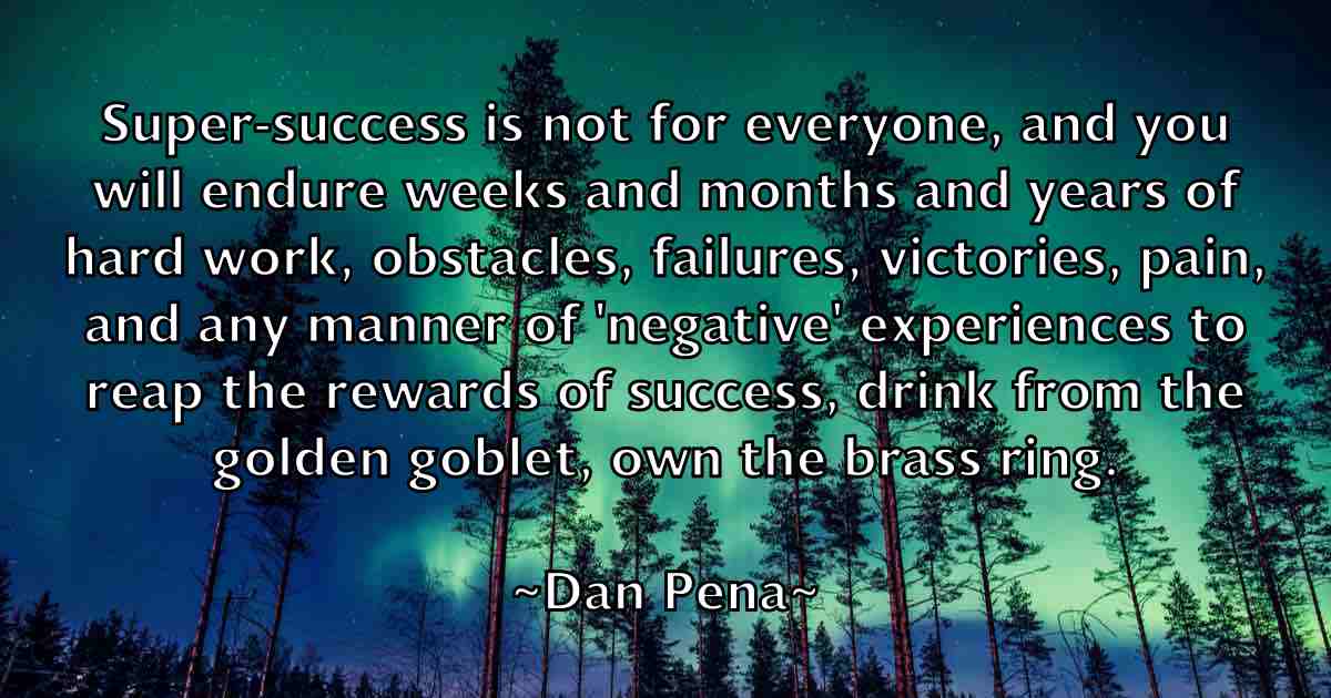 /images/quoteimage/dan-pena-fb-174584.jpg